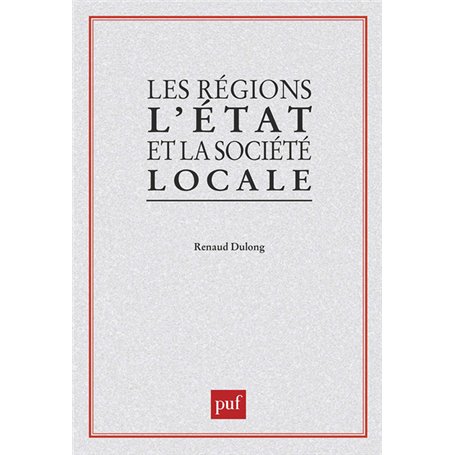 Régions etat et société locale