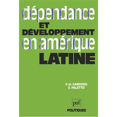 Dépendance et développement en Amérique latine