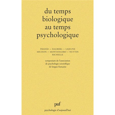 Du temps biologique au temps psychol.