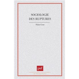 Sociologie des ruptures