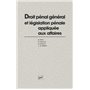 Droit pénal général et législation pénale appliquée aux affaires