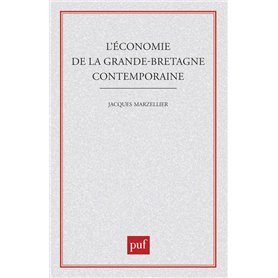 Économie Grande-Bretagne contemp.