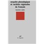 Enquête phonologique et variétés régionales du français