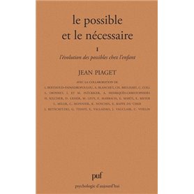 Le possible et le nécessaire - tome 1