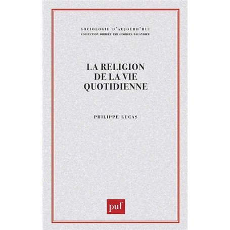 La religion de la vie quotidienne