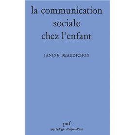 La communication sociale chez l'enfant