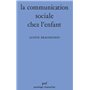 La communication sociale chez l'enfant