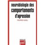 Neurobiologie comportements d'agres.