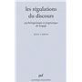 Les régulations du discours