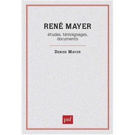 René Mayer études temoignages doc.