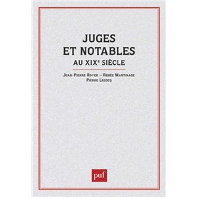 Juges et notables au XIXe siècle