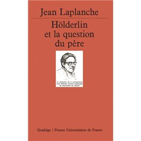 Holderlin et la question du père