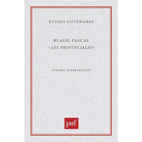 Blaise Pascal "les Provinciales" - n° 3