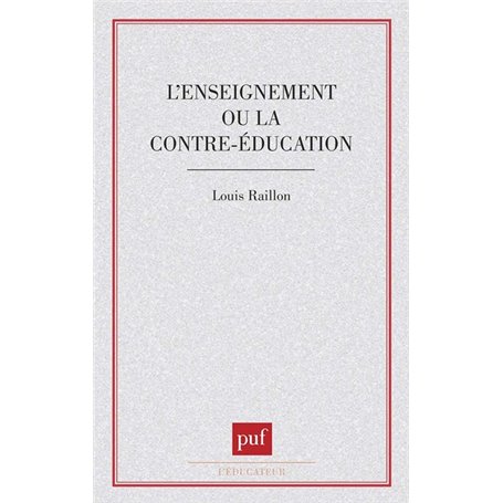 Enseignement ou contre-éducation