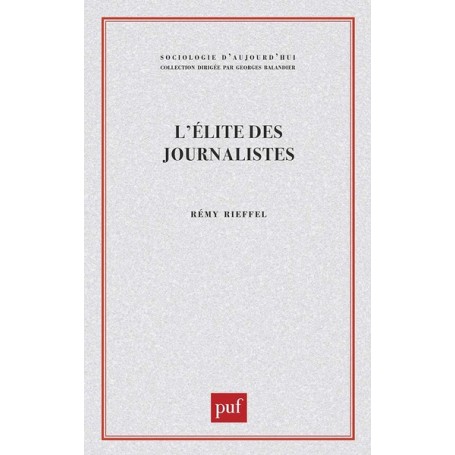 L'élite des journalistes