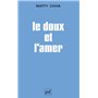 Le doux et l'amer