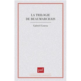 La trilogie de Beaumarchais