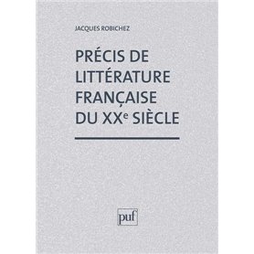 Précis littérature française XXe siècle