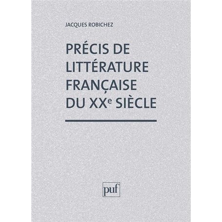 Précis littérature française XXe siècle