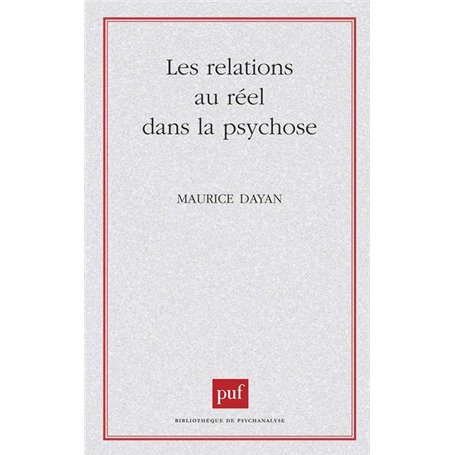 Les relations au réel dans la psychose