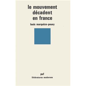 Le mouvement décadent en France