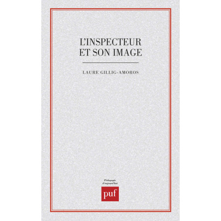 L'inspecteur et son image. étude d'un stereotype