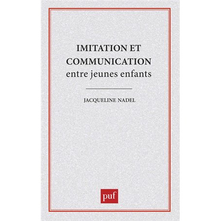 Imitation et communication entre jeunes enfants