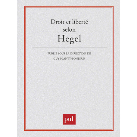 Droit et liberté selon Hegel