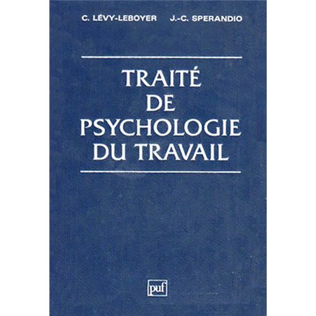 Traité de psychologie du travail