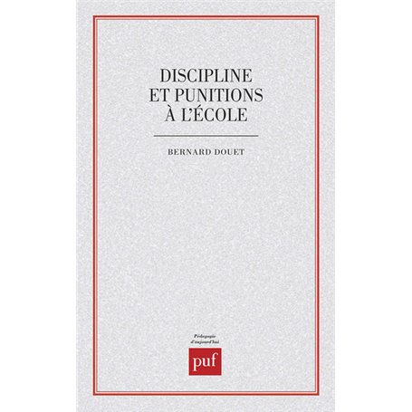 Discipline et punitions à l'école