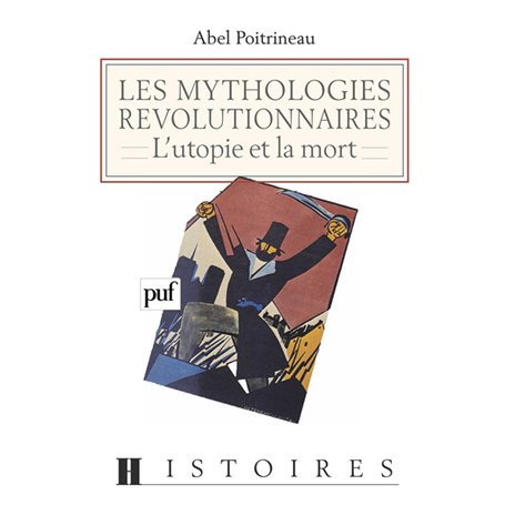 Les mythologies révolutionnaires