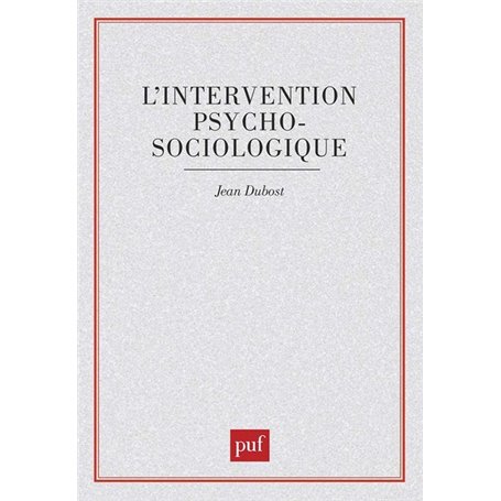 L'intervention psychosociologique