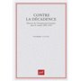 Contre la décadence. Histoire de l'imagination française dans le roman, 1890-1914