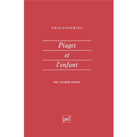 Piaget et l'enfant