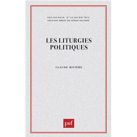 Les liturgies politiques