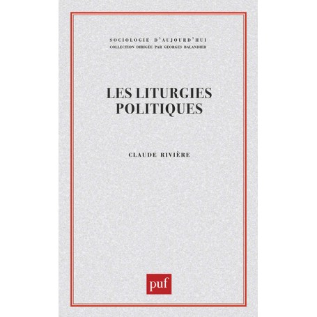 Les liturgies politiques