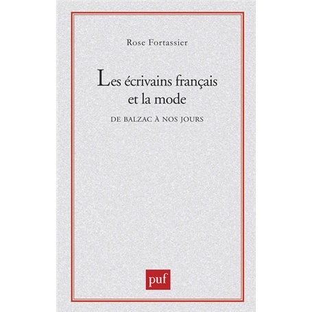 Les écrivains français et la mode