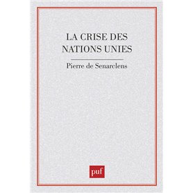 La crise des Nations unies