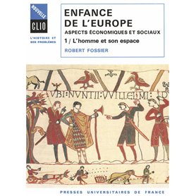 Enfance de l'Europe. Aspects économiques et sociaux. Tome 1