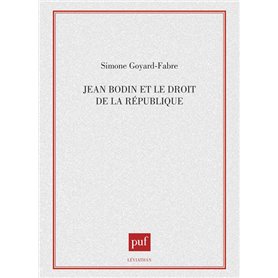 Jean Bodin et le droit de la république