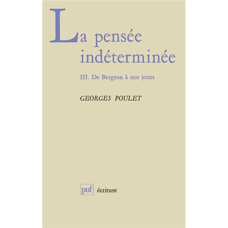 La pensée indeterminée (3)