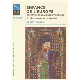 Enfance de l'Europe. Aspects économiques et sociaux. Tome 2