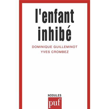 L'enfant inhibé