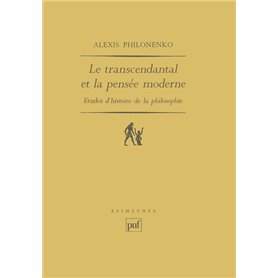 Le transcendantal et la pensée moderne