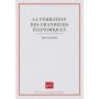 La formation des grandeurs économiques