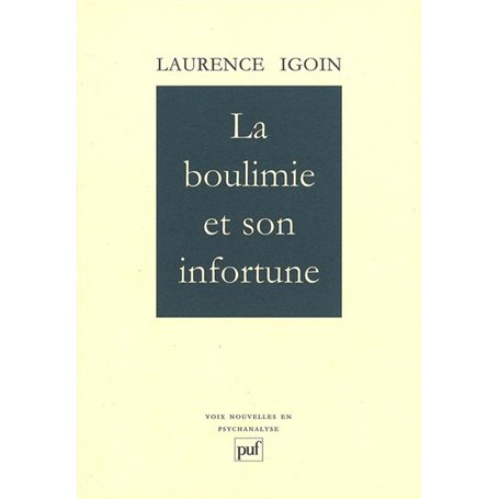 La boulimie et son infortune