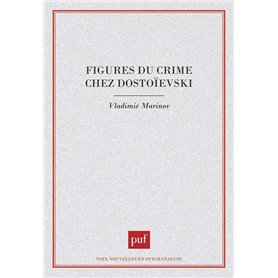 figures du crime chez Dostoïevski