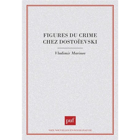 figures du crime chez Dostoïevski