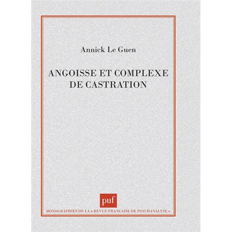 Angoisse et complexe de castration