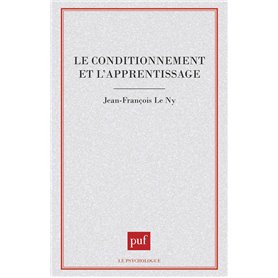 Le conditionnement et l'apprentissage